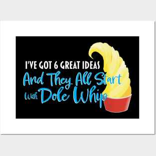 Dole Whip Ideas - For Darker Shirts Posters and Art